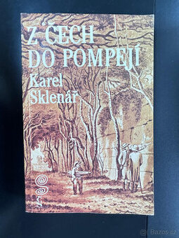 Z Čech do Pompejí (Karel Sklenář) - 1