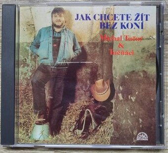 Michal Tučný - Jak chcete žít bez koní