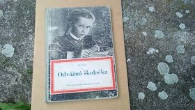 Kniha Odvážná školačka