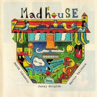 CD MADHOUSE GRIGLAK