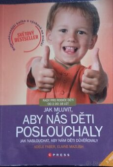 Jak mluvit, aby nás děti poslouchaly...