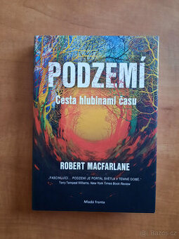 Podzemí: Cesta hlubinami času