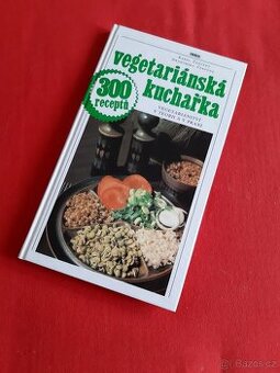 Vegetariánská kuchařka, 300 receptů