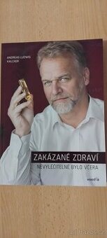 Zakázané zdraví- zcela nová