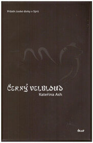 Černý velbloud - Kateřina Ash
