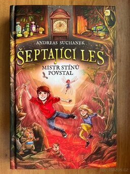 Šeptající les – mistr stínu povstal