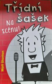 Třídní šašek: Na scénu