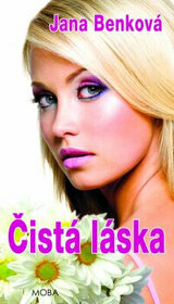 Čistá láska - Jana Benková