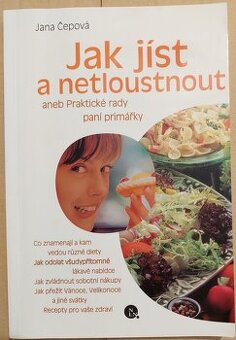 Jana Čepová - Jak jíst a netloustnout, h.ubnutí zdravý život