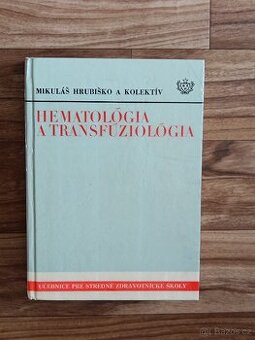 Učebnice Hematológia a transfuzológia