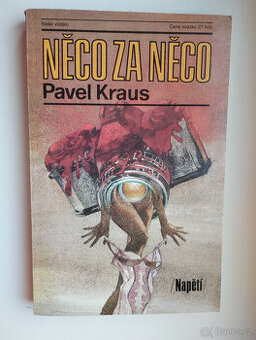 Něco za něco, P. Kraus  (1990)