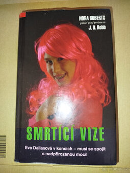 Smrtící vize- J. D. Robb