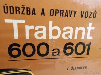 Šlehofer Trabant údržba kniha