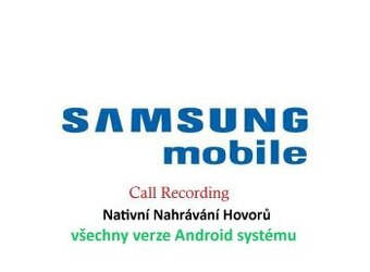 Samsung Galaxy Nahrávání Hovorů