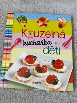 Kouzelná kuchařka pro děti