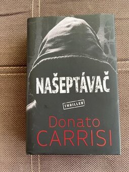 Našeptávač - Donato Carrisi.