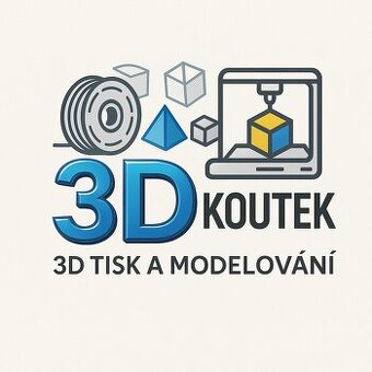 3D TISK – PODLE VAŠICH PŘEDSTAV