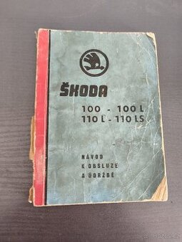 Návod k obsluze a údržbě Škoda 100-110