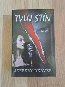 Deaver - Tvůj stín - 1