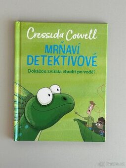 MRŇAVÍ DETEKTIVOVÉ – Cressida Cowell, nová