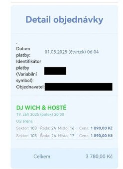 2 vstupenky na DJ Wich & Hosté 19.09.25 Praha