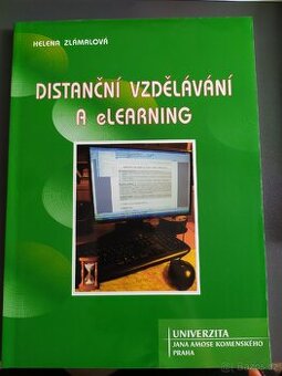 Distanční vzdělávání a eLearning - Helena Zlámalová - 1