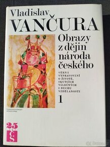 Vladislav Vančura - Obrazy z dějin národa českého, komplet