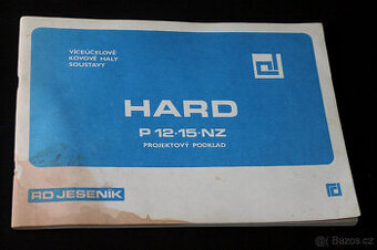 Hard - Víceúčelové kovové haly soustavy