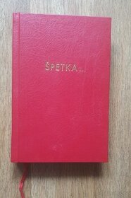 Prodám knihu
Špetka.. z těch nejkrásnějších básní o lásce