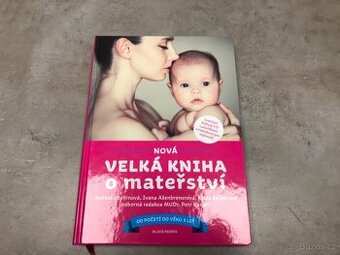 Velká kniha o mateřství