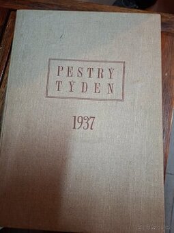PRODÁM KNIHU PESTRÝ TÝDEN ROK 1937