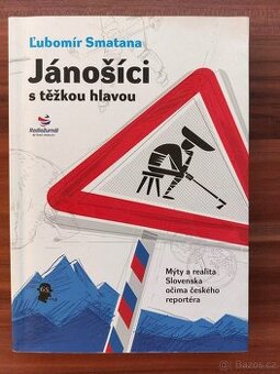 Kniha JÁNOŠÍCI S TĚŽKOU HLAVOU Lubomír Smatana - 1