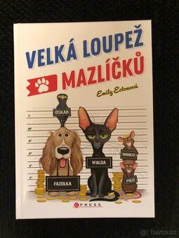 Velká loupež mazlíčků - 1