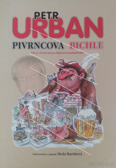 Pivrncova bichle (P. Urban)