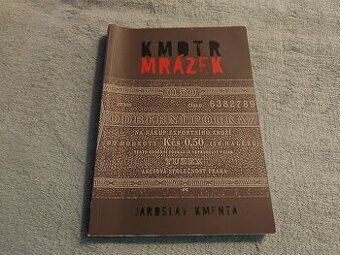 Jaroslav Kmenta Kmotr Mrázek