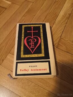 Francois Villon: Veľký testament (1957)