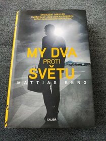 My dva proti světu