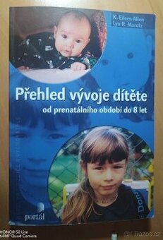 Přehled vývoje dítěte od prenatálního období do 8 let - 1
