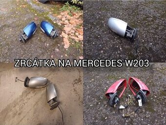 Zrcátka na Mercedes w203 ( různé barvy )