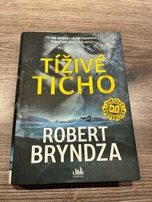 Robert Bryndza - Tíživé ticho