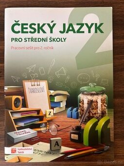 Pracovní sešity čeština+literatura pro 2. ročník SŠ