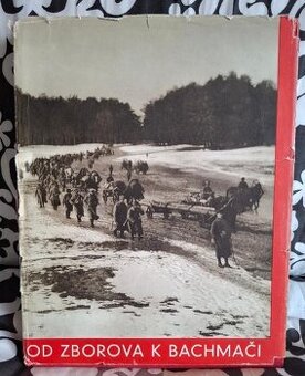 Kniha Od Zborova k Bachmači - Josef Kopta, František Langer,
