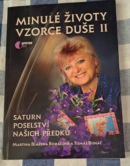 Kniha Minulé životy vzorce duše II. Saturn, poselství našich