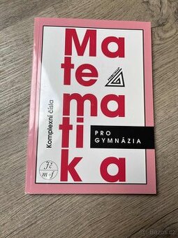 Matematika - komplexní čísla (Prometheus, 2018)