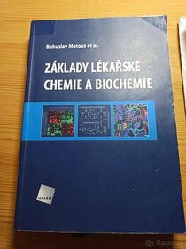 Základy lékařské chemie a biochemie - Bohuslav Matouš