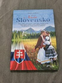 Monika Srnková - Naše Slovensko (slovensky)