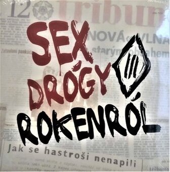 Tři Sestry - Sex Drógy Rokenról ( LP ) limitovaná edice