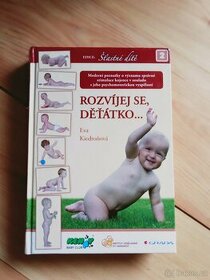 Rozvíjej se, děťátko;E. Kiedroňová