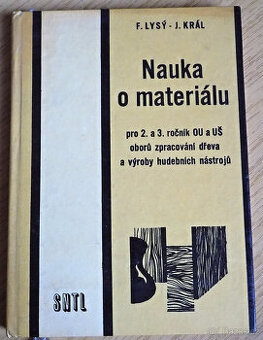 Nauka o materiálu - F.Lysý-J.Král