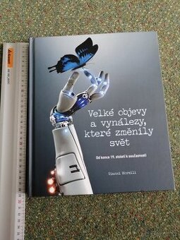 Velké objevy a vynálezy, které změnily svět